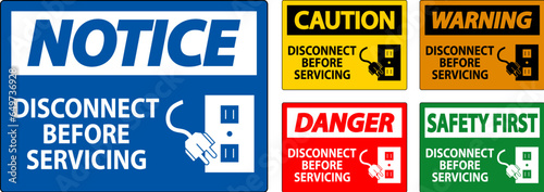 Danger Sign Disconnect Before Servicing