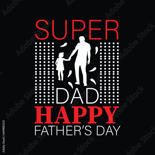 Father's day t-shirt design