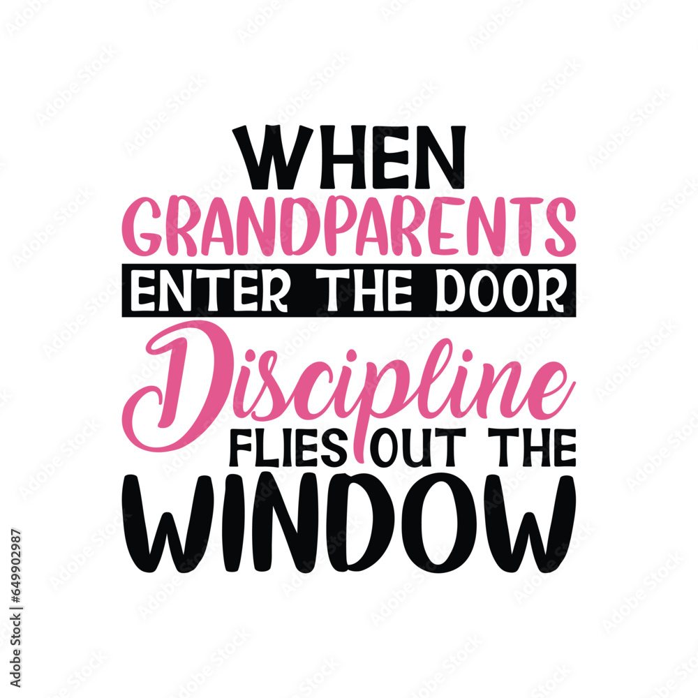 when grandparents enter the door when grandparents enter the door