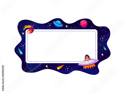 Cartoon frame with galaxy space planets and rockets in sky, vector copy space background. Galaxy spaceship with alien UFO, galactic planets, comets and asteroids in starry sky, cosmic frame border