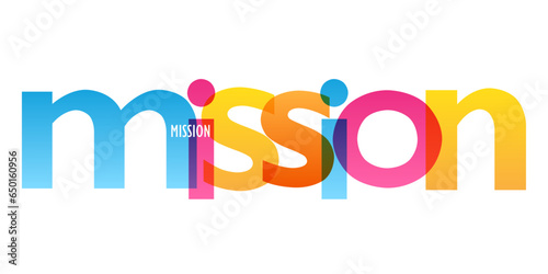 MISSION colorful vector typography banner