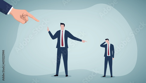 Pass buck, Shift blame, Business people lay the blame at someone.