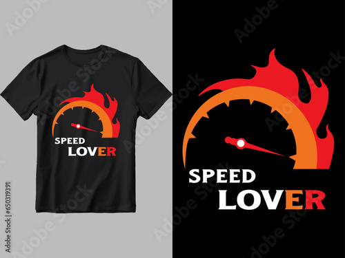 Speed lover t shirt design. 