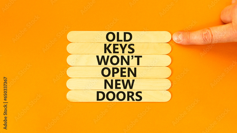 Old keys do not open new doors symbol. Concept words Old keys do not open new doors. Businessman