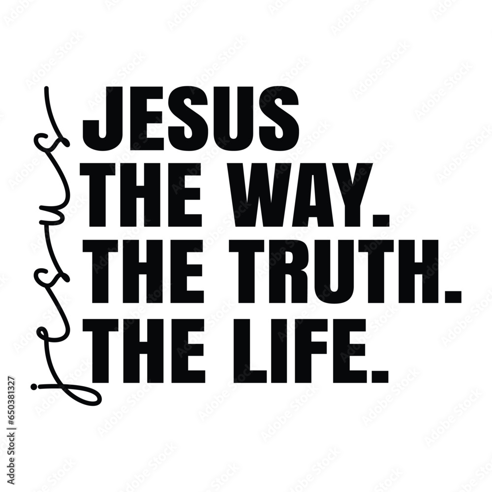 Jesus the way the truth the life SVG