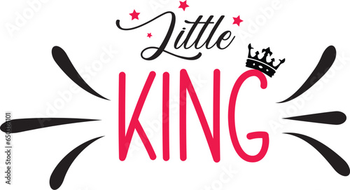 little king with crown t shir design for kids and baby infants banner design vecto file  photo