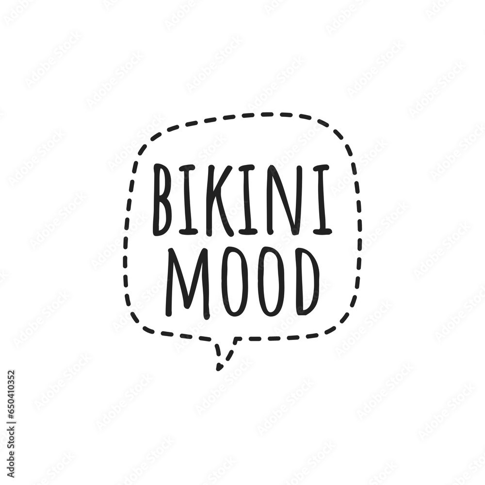 ''Bikini Mood'' Beach Lettering ''Bikini Mood'' Beach Lettering