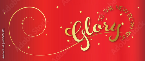 Christmas Swirling Graphics and Metallic Gold Copy Glory to the New Born King saying in Elegant Gold on Red Background