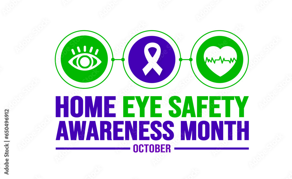 October is Home Eye Safety Awareness Month background template. Holiday concept. background, banner, placard, card, and poster design template with text inscription and standard color. October is Home Eye Safety Awareness Month background template. Holiday concept. background, banner, placard, card, and poster design template with text inscription and standard color.