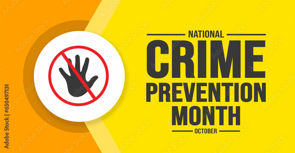 October is National Crime Prevention Month background template. Holiday concept. background, banner, placard, card, and poster design template with text inscription and standard color. - obrazy, fototapety, plakaty 