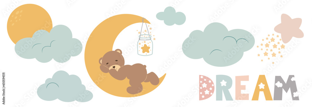 Set nursery elements. Cartoon teddy bear sleeping, moon, inscription dream, clouds and stars. Can be used for kid poster, card baby shower or wallpaper. Vector illustration with white background.