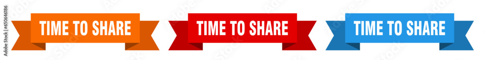 time to share ribbon. time to share isolated paper sign. banner time to share ribbon. time to share isolated paper sign. banner