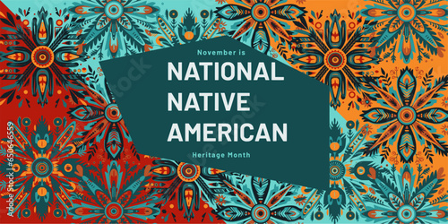 Vector with the colors red, orange, and teal and the text "November is National Native American Heritage Month"