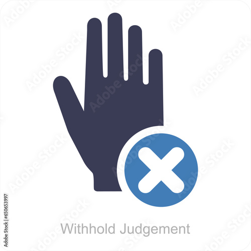 Withhold judgement