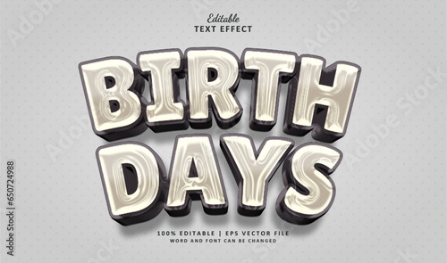 Birth day text effect style. Editable text effect style balloon 3d foil. photo