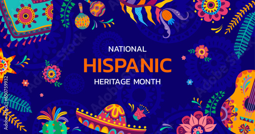 National Hispanic heritage month banner with tropical flowers and sombrero, holiday festival vector background. Hispanic Americans culture, traditions and art heritage poster with poncho and guitar