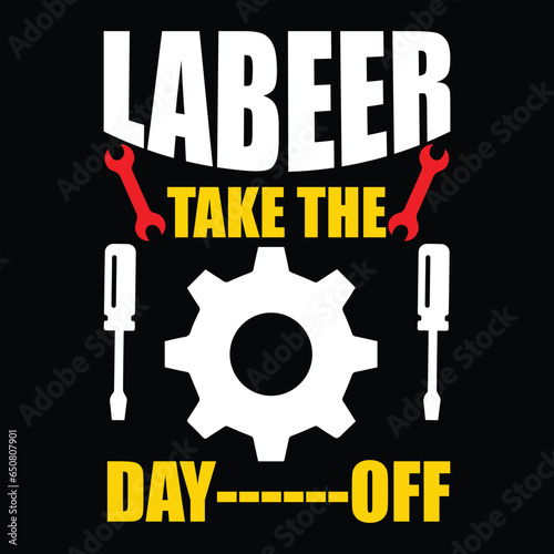 Labor T-shirt design
