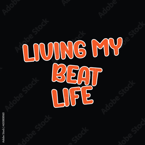 Living  T-shirt design