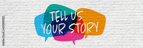 Tell us your story on speech bubble