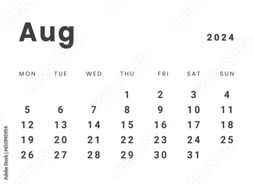 Template design of Monthly Calendar on august 2024. Vector layout minimal calendar with week start Monday.