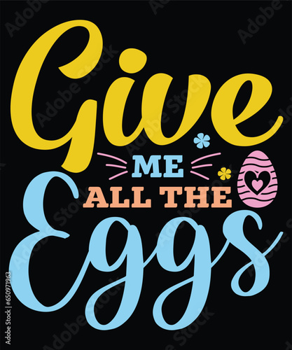 give me all the egg