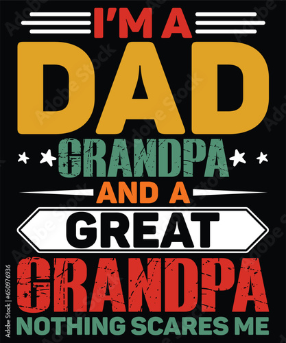 i'm a dad grandpa and a grandpa