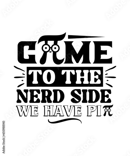 come to the nerd side we have pi svg design