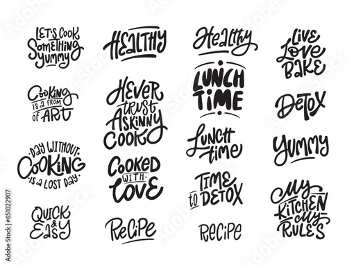 Large set of hand lettering cooking quotes. Can be used for badges, labels, logo, bakery, street festival, farmers market, country fair, shop, kitchen classes, food studio