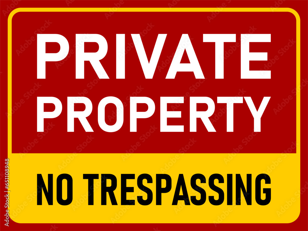 Private Property No Trespassing Horizontal Warning Information Sign Icon. Vector Image. Private Property No Trespassing Horizontal Warning Information Sign Icon. Vector Image.