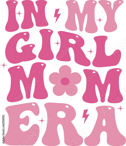 in my girl mom era