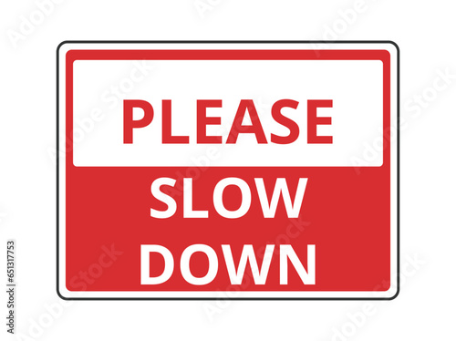 Slow Down Symbol
