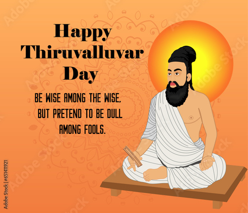 Vector illustration poster of  Happy Thiruvalluvar Day celebrated in remberance of famous Valluvar tamil poet and philosopher.
 photo