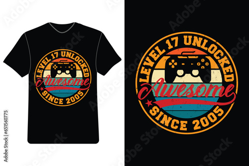 level 17 unlocked awesome since 20005  Game t-shirt design  gaming t shirts  I love game  vintage game t-shirt design.