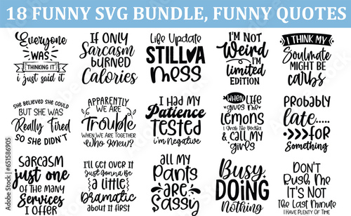 Funny Quotes Svg Bundle