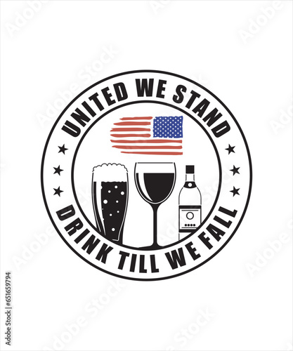 United we stand drink till we fall t-shirt design