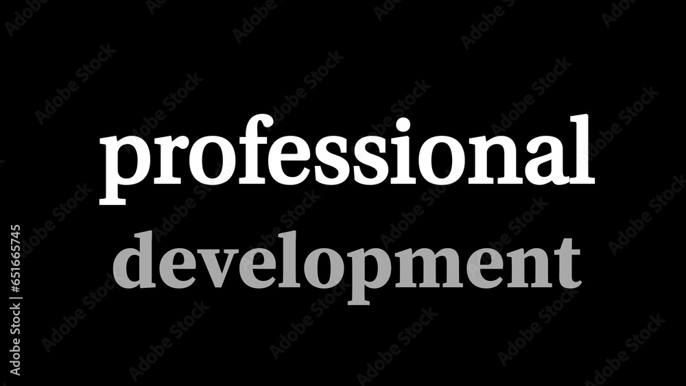 Fototapeta premium Professional development written on black background 