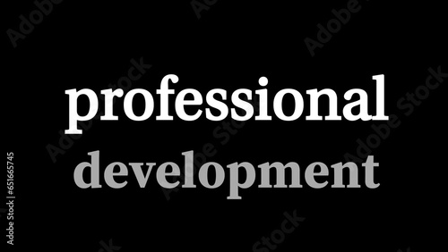 Professional development written on black background 