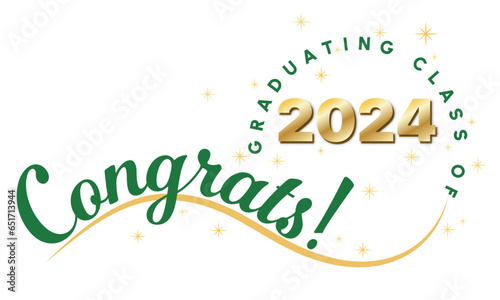 White background - Congrats Graduates Text - in Green with 2024 in Gold - Elegant and Dynamic style with type on wave and graduating class of in circle around year. Stars highlight the text.