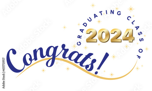 White background - Congrats Graduates Text - in Dark Blue with 2024 in Gold - Elegant and Dynamic style with type on wave and graduating class of in circle around year. Stars highlight the text.