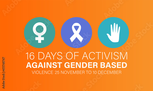 16 Days of Activism Against Gender-Based Violence.  November 25 to December 10 .Background, banner, card, poster, template. Vector illustration.