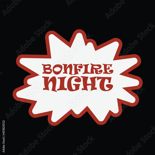Bonfire night t- shirt design.Bonfire season,Summer nights bonfire lights ,design,This is my boom stick,Feel Sleep tonight With A Firefightersafe .