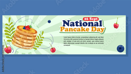 Design Banner National Pancake Day celebration. Pancakes with syrup and butter Illustration design.