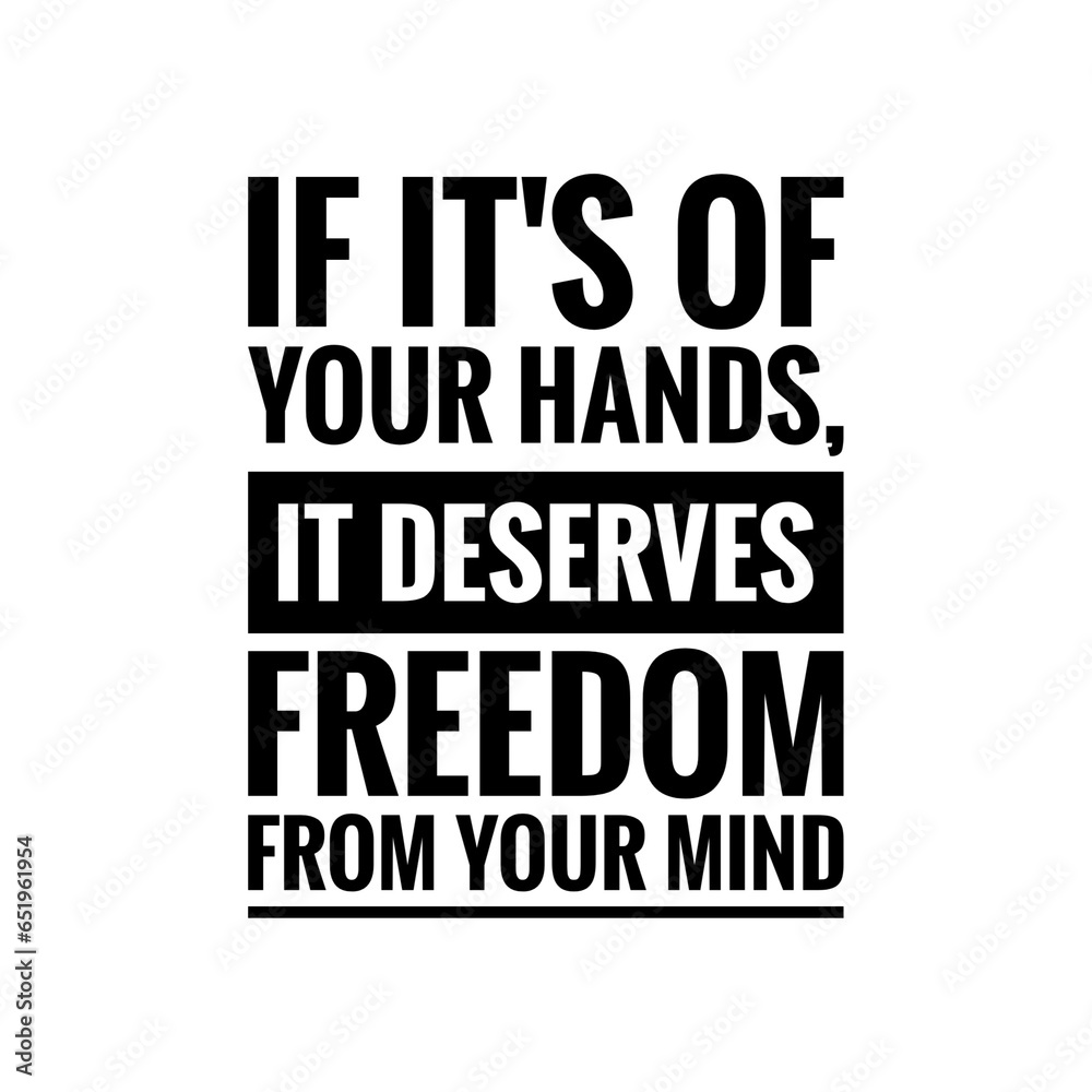 ''Mind Freedom'' Quote Illustration