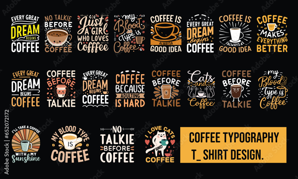 Coffee typography t-shirt design vector. Funny  Quote motherhood  Modern brush calligraphy
background  Inspiration graphic design element  Illustration. Ready for prints, on bags, mugs, and posters.

