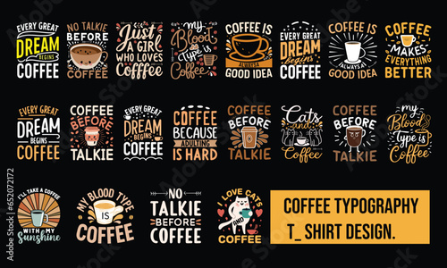 Coffee typography t-shirt design vector. Funny Quote motherhood Modern brush calligraphy background Inspiration graphic design element Illustration. Ready for prints, on bags, mugs, and posters. 