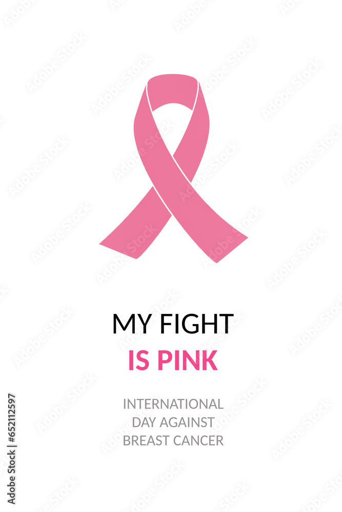 My fight is pink. National Breast Cancer Awareness Month concept. - obrazy, fototapety, plakaty 