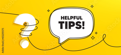 Helpful tips tag. Continuous line chat banner. Education faq sign. Help assistance symbol. Helpful tips speech bubble message. Wrapped 3d question icon. Vector