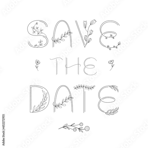 Save the date - floral lettering  wedding invitation template. Vector illustration.