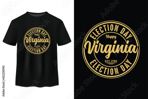 Happy Election Day In The United States Of America Typography T Shirt Design And Vintage T Shirt On November 7th On Tuesday Vector Illustration On Black Tees