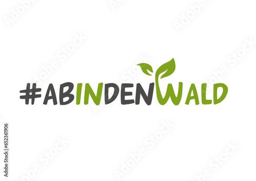 Ab in den Wald